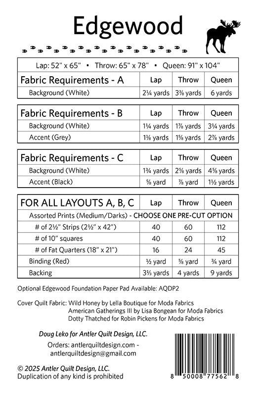 The Edgewood Quilt Pattern instruction sheet lists fabric requirements (including Layer Cake options) for three sizes, cutting details, and notes. A black moose silhouette is featured in the top right corner.
