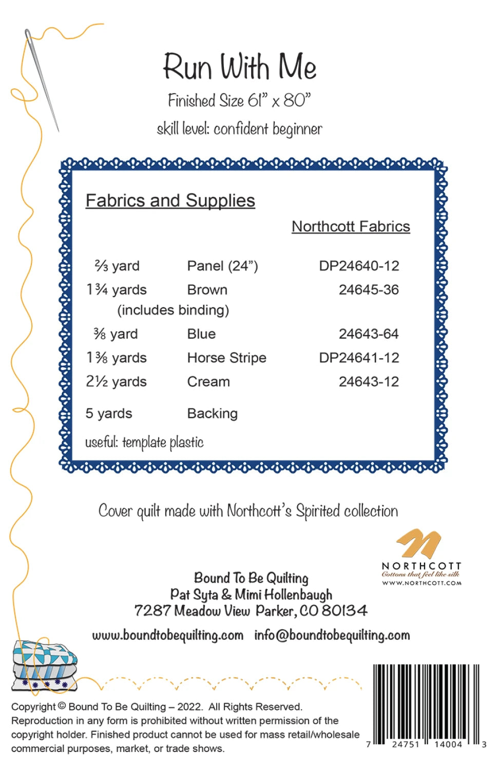 Run With Me Quilt Pattern by Checker Distributor includes a fabric supply list, Northcott Fabric codes, finished size 61x80, skill level, contact info, and a blue border—perfect for beginners or southwest-style quilts.