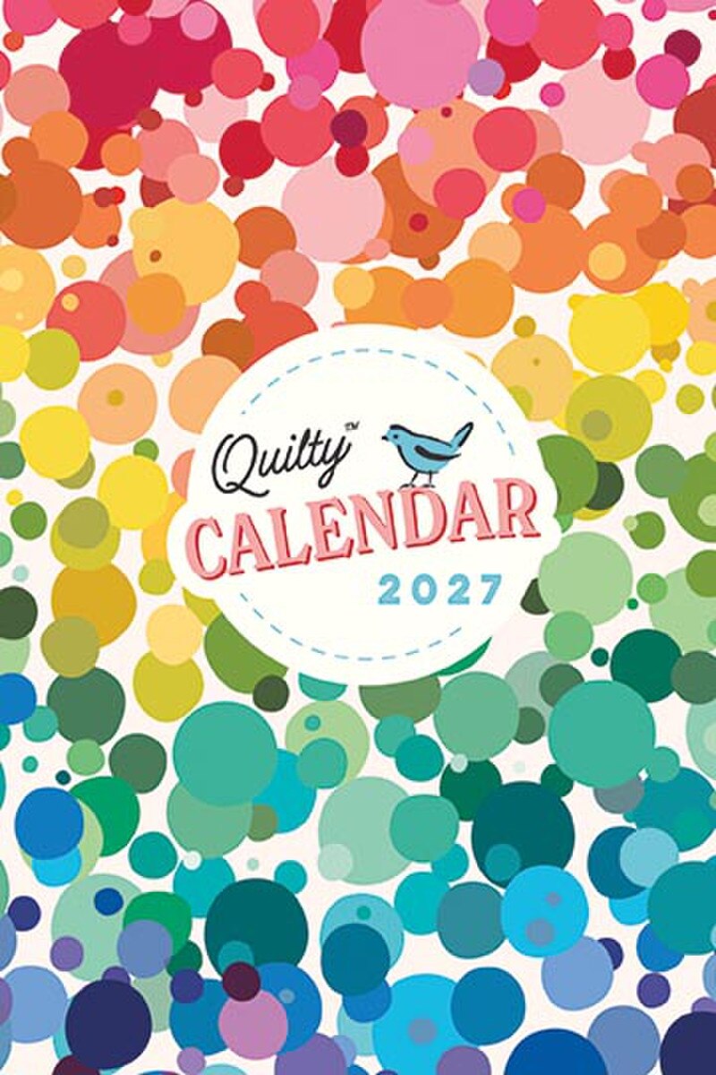 Riley Blake Designs 2027 Quilty Calendar - monthly planner calendar cover