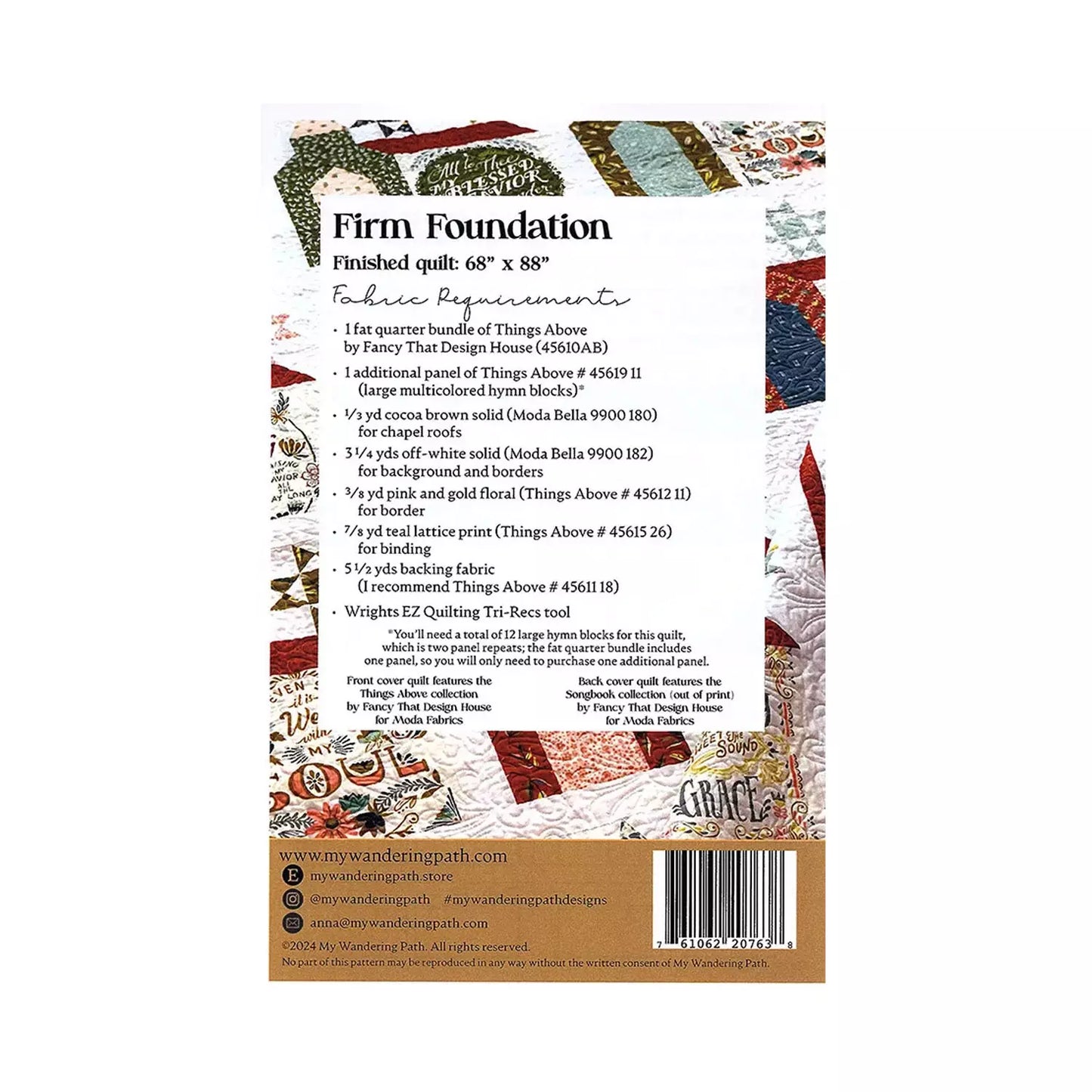 The back cover of the Firm Foundation Quilt Pattern lists fabric needs, finished size (68x88), and features hymn panels from the Things Above collection, plus website and social links over patterned fabric swatches.