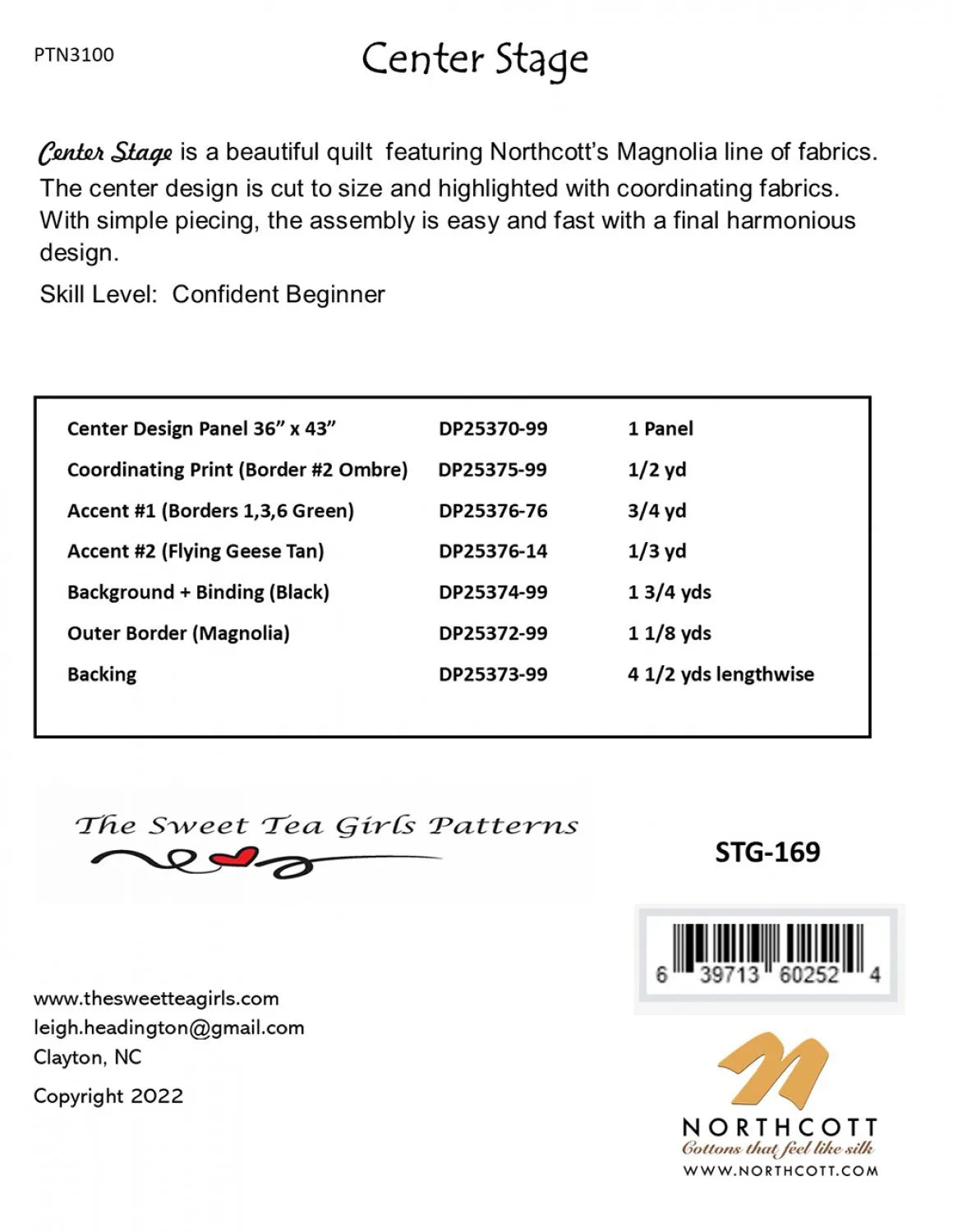 The Center Stage Quilt Pattern info page lists fabric requirements, beginner skill level, and contact info for The Sweet Tea Girls Patterns. The Northcott logo is in the bottom right corner. No quilt image is shown.