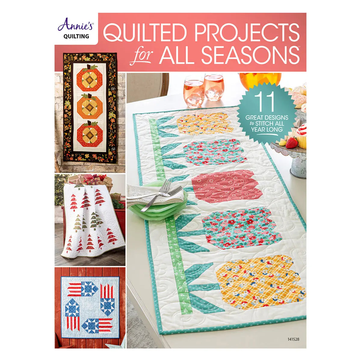 Quilted Projects For All Seasons