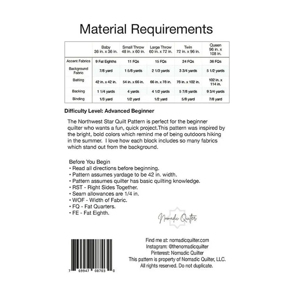 Material requirements chart for the Northwest Stars Quilt Pattern in five sizes—great for fat quarter projects. Lists fabric needed for accent, background, backing, and batting. Includes introductory text, tips, and contact info.