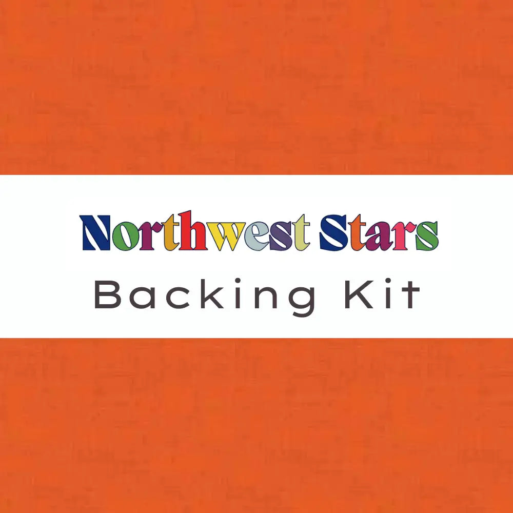 Text on an orange background reads: “Northwest Stars” in colorful letters and “Backing Kit” in thin gray, centered on white—perfect for Quilted Joy with Makower Linen Texture Tomato.