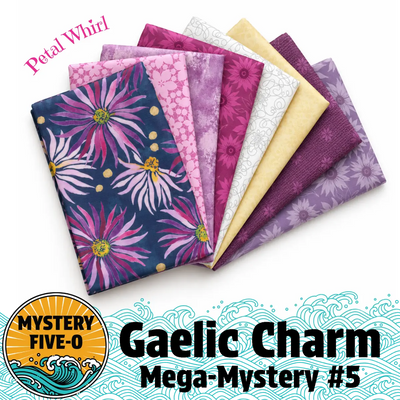 Mystery Five-0 Mega Mystery Gaelic Charm Petal Whirl