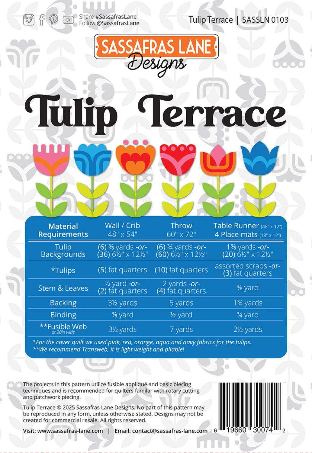 The Tulip Terrace Quilt Pattern features a colorful, illustrated cover with rows of stylized tulips and sewing details. Fabric requirements for multiple sizes are provided on a blue chart. Designed by Sassafras Lane Designs.