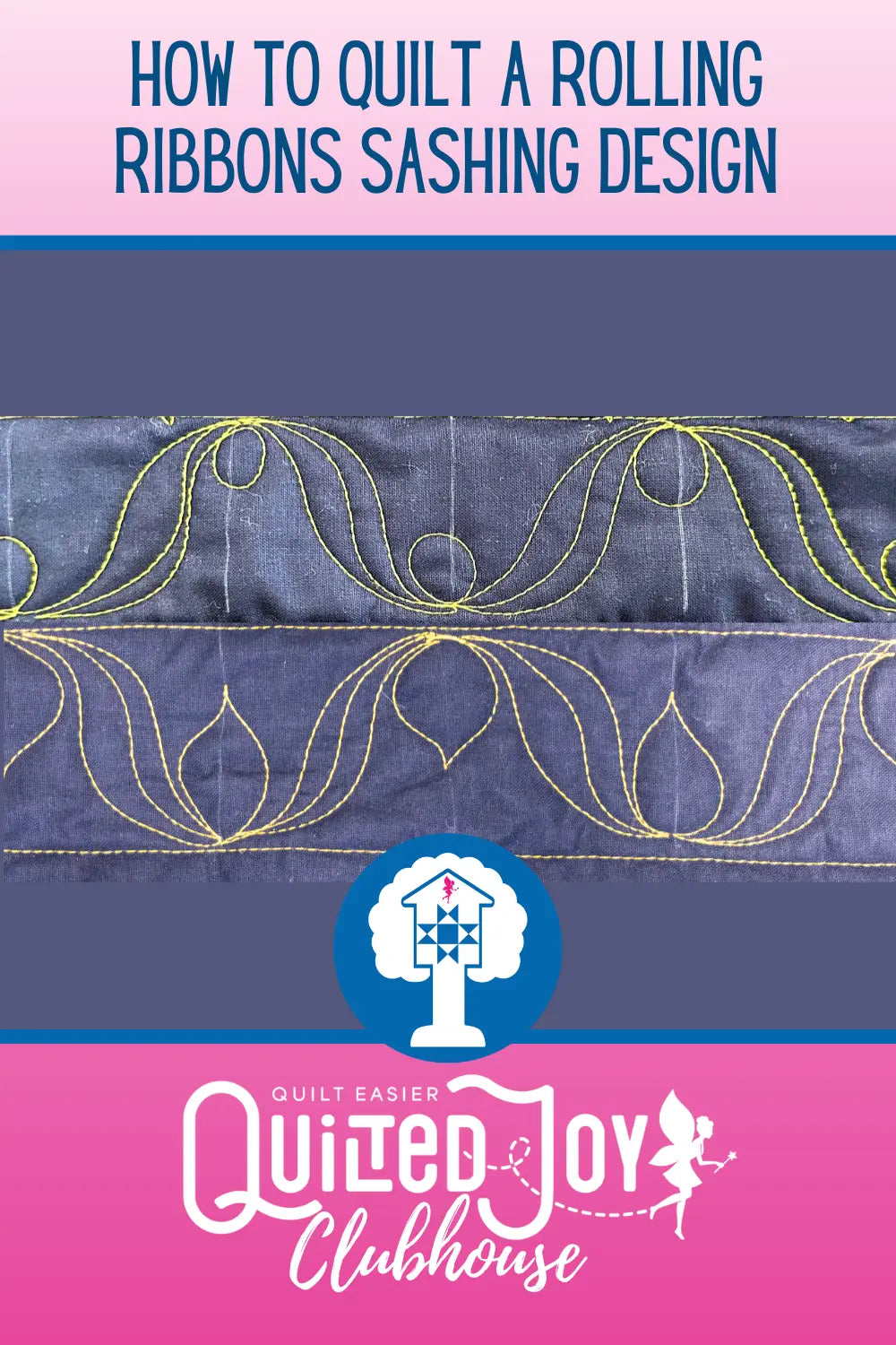 How to Quilt a Rolling Ribbon Sashing Design | Quilted Joy Clubhouse A