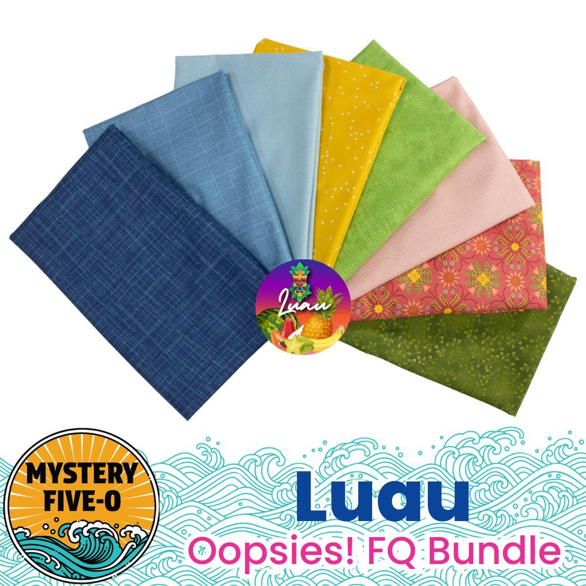 Eight colorful quilting fabrics fan out above the Quilted Joy circular Luau logo. Text reads “MYSTERY FIVE-0,” “Luau,” and “Oopsies! FQ Bundle”—perfect for your next Mystery Five-0 Mega Mystery Luau Spring Splash quilt.