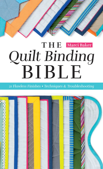 The Quilt Binding Bible - image 1 - quilt bias binding for finishing quilts