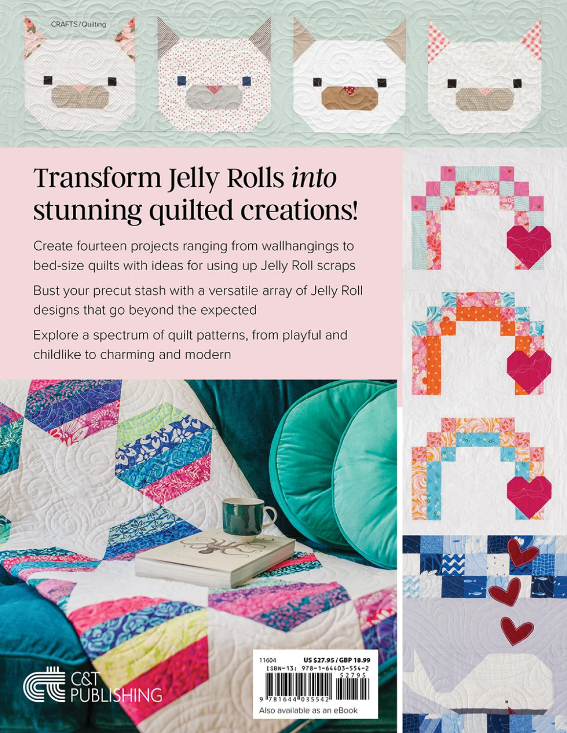 Not-Your-Typical Jelly Roll Quilts - image 2 - quilting supply from Quilted Joy