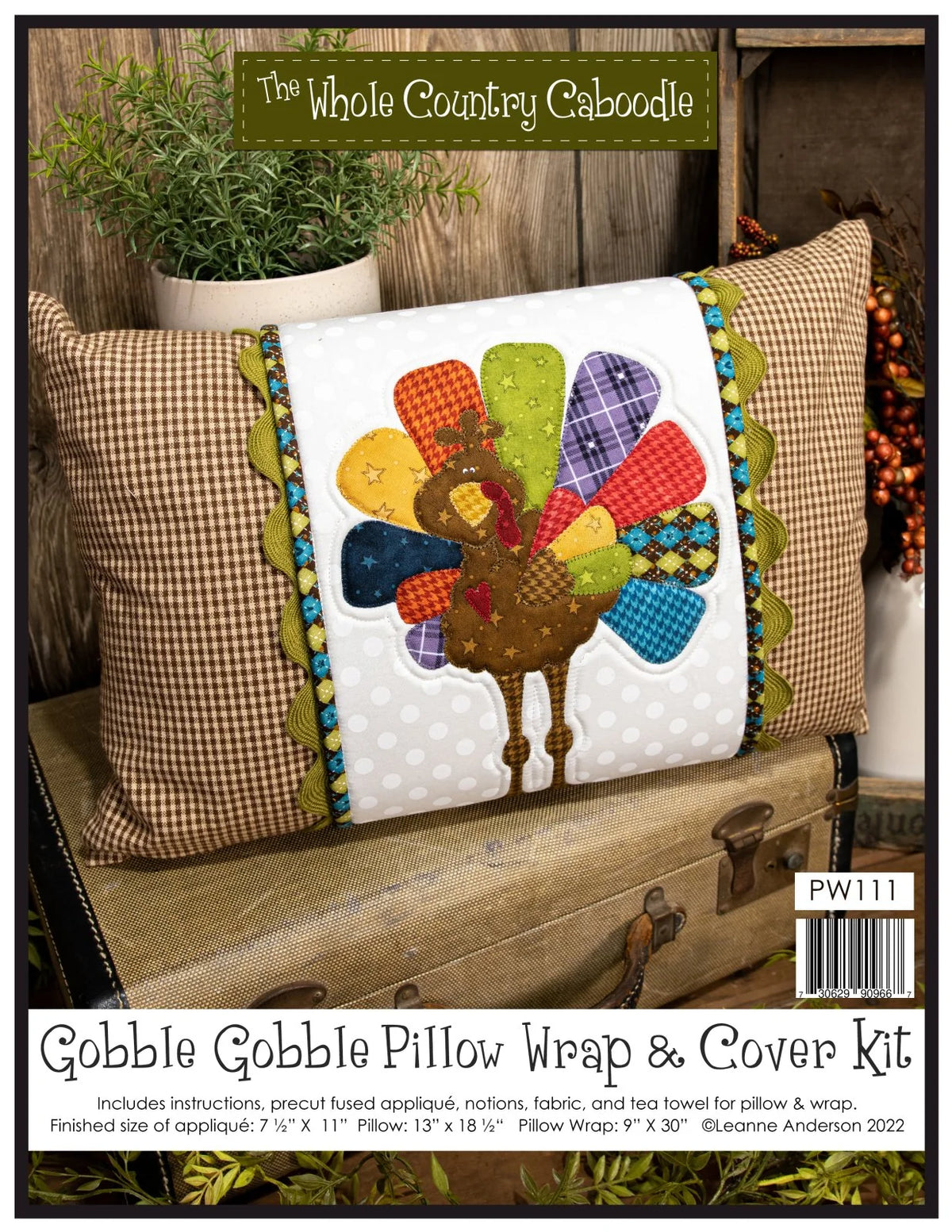 Gobble Gobble Pillow Wrap & Cover Kit by The Whole Country Caboodle