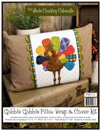 Gobble Gobble Pillow Wrap & Cover Kit by The Whole Country Caboodle