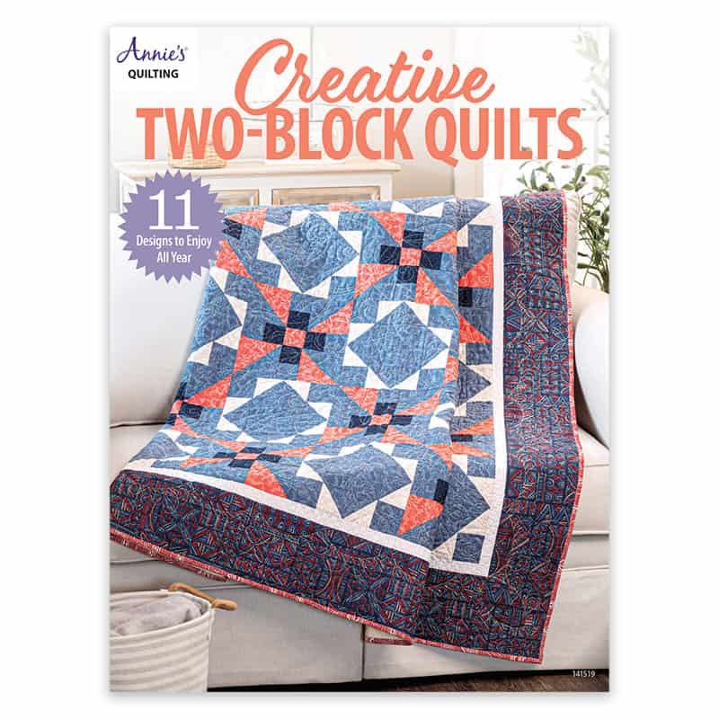 Creative Two-Block Quilts