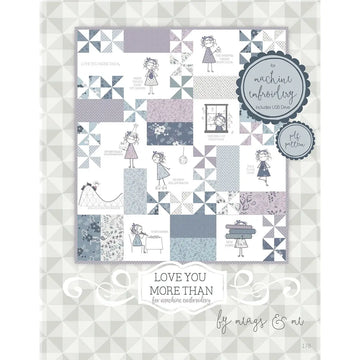 Love You More Than Quilt Pattern