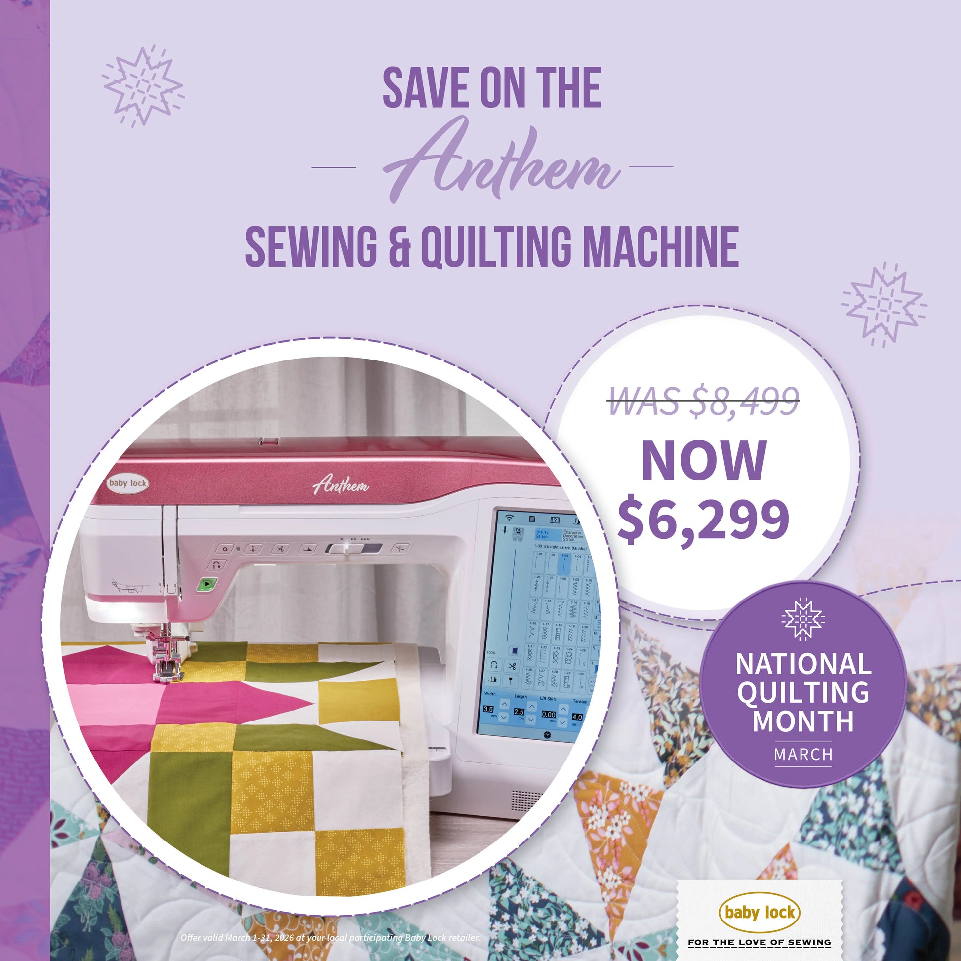 A Baby Lock Anthem Sewing & Quilting Machine with FREE 60 Days of Online Classes stitches a vibrant quilt. National Quilting Month Sale: was $8,499, now $6,299. Baby Lock—for the love of sewing.
