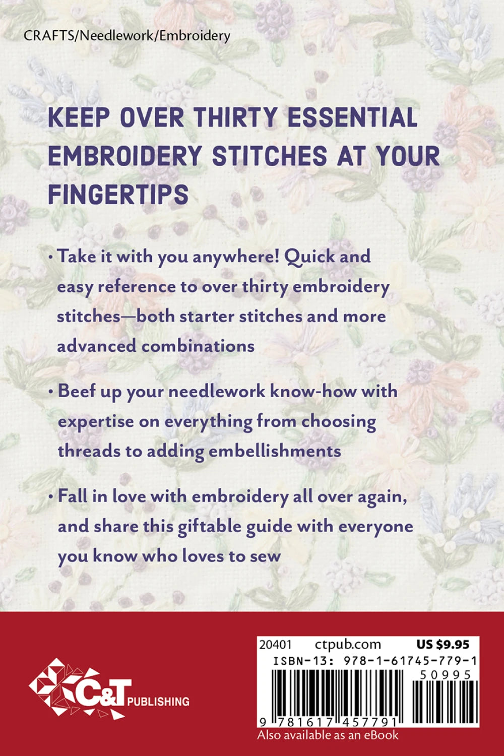 Back cover of the Embroidery Stitching Handy Pocket Guide by Checker Distributor, featuring purple text: 30+ stitches, tips from basics to embellishments, advice for hand stitchers; light floral background with logo, price, and barcode at bottom.