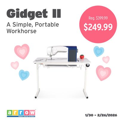 A white Arrow Gidget II Sewing Table by Arrow Companies, LLC holds a sewing machine and supplies, surrounded by heart graphics. Text highlights: Now $249.99 (reg. $399.99). Sale dates and logo shown.