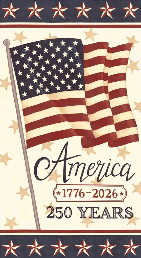 The United Notions America 250 Years Parchment Anniversary Panel features the US flag and “America 1776-2026, 250 Years,” with gold stars on a red, white, and blue background—ideal for patriotic quilts or commemorative projects.