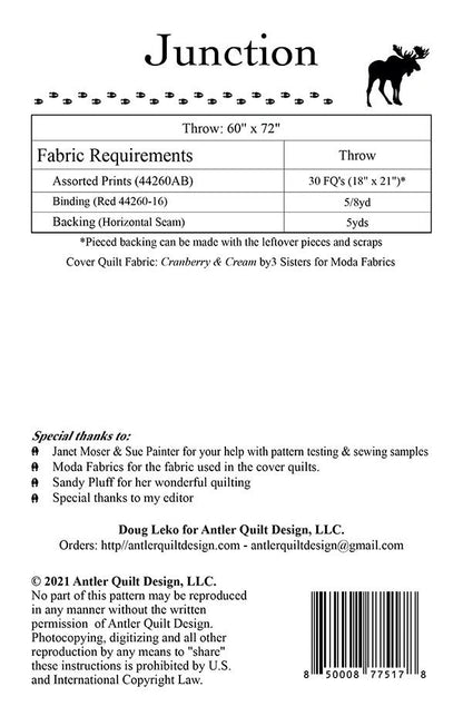 Fabric requirements chart for a 60x72" throw, listing fabric types, yardage, binding, and backing. Includes Junction Quilt Pattern by Antler Quilt Design, machine piecing info, acknowledgments, copyright, barcode, and contact details.