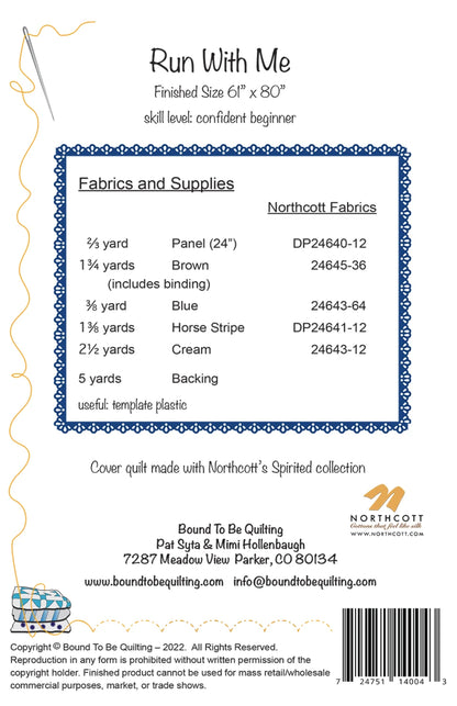 Run With Me Quilt Pattern by Checker Distributor includes a fabric supply list, Northcott Fabric codes, finished size 61x80, skill level, contact info, and a blue border—perfect for beginners or southwest-style quilts.