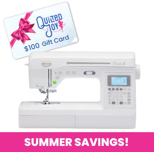 A white Baby Lock Presto 2 Sewing and Quilting Machine with 60 days of FREE online classes sits below a $100 Quilted Joy gift card. A bold pink banner along the bottom announces SUMMER SAVINGS! in bright white letters.