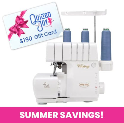 A Baby Lock Victory Serger Machine with Automatic Thread Delivery and Jet-Air Threading is pictured below a Quilted Joy $190 gift card. A bold pink banner at the bottom reads “SUMMER SAVINGS!” in white letters.