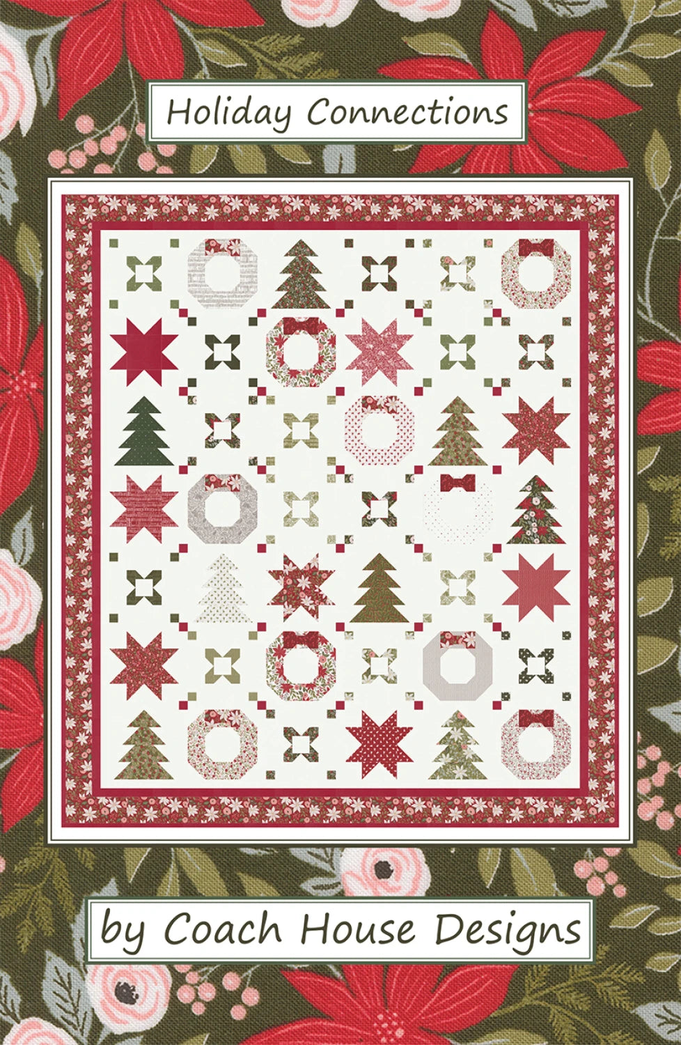Holiday Connections Quilt Pattern