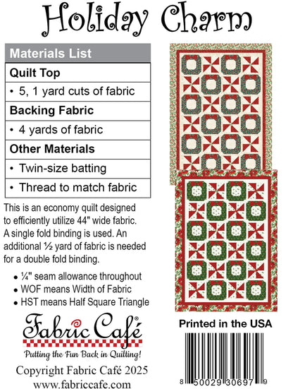 The Holiday Charm 5-Yard Quilt Pattern info sheet by Checker Distributor features a materials list, construction notes, and two red, green, and white lap-size quilt designs. The sheet also displays the Fabric Café logo and a barcode at the bottom.