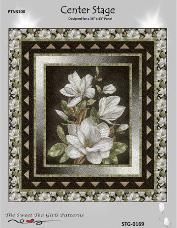 Sweet Tea Girls Center Stage Quilt Pattern