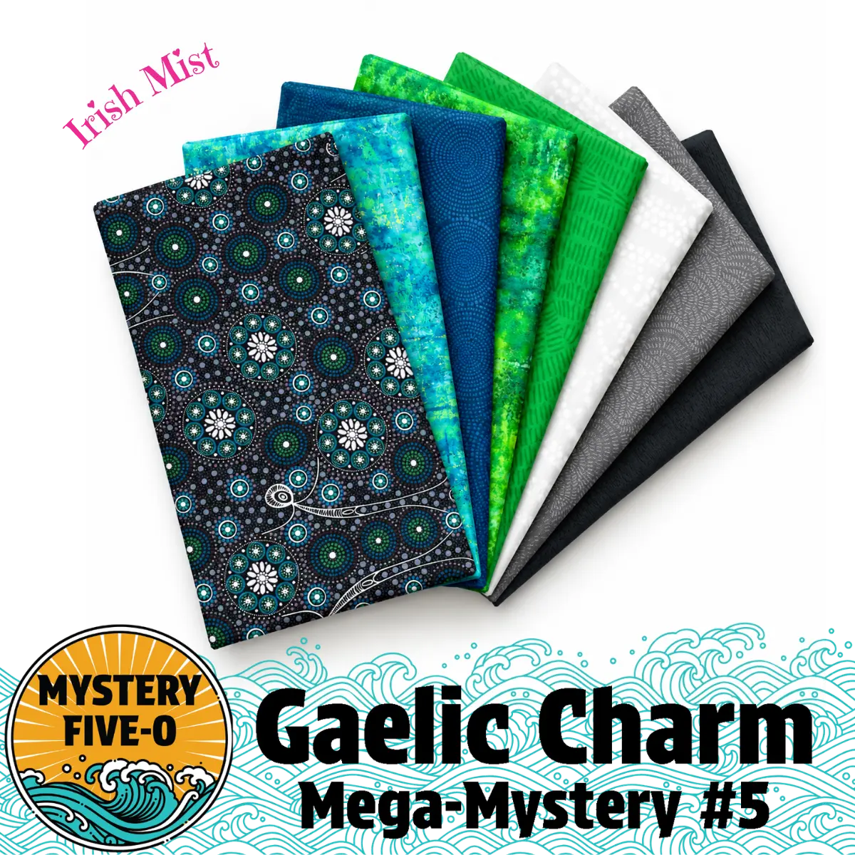 Mystery Five-0 Gaelic Charm Irish Mist fabric bundle for mystery quilt