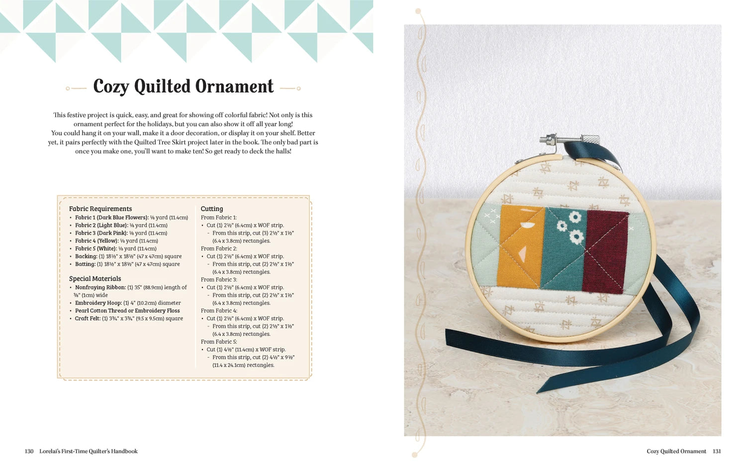 A small quilted ornament with colorful geometric fabrics rests on a light surface beside Lorelai's First-Time Quilter's Handbook by Checker Distributor—perfect inspiration for beginner quilt projects.