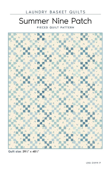 Summer Nine Patch Quilt Pattern