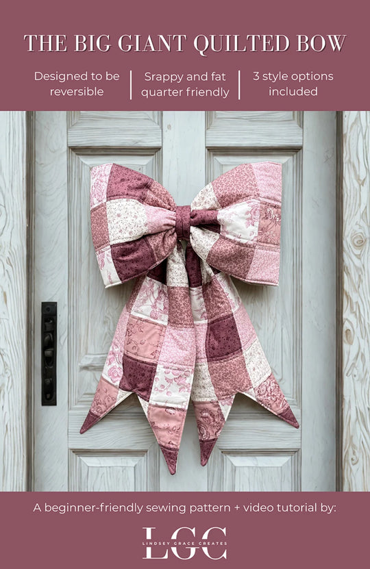 The Big Giant Quilted Bow Pattern