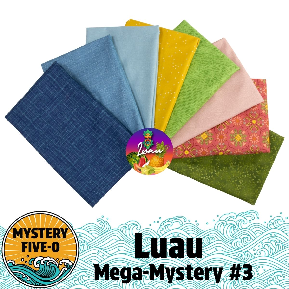 Eight vibrant fabric squares—blue, light blue, yellow, green, pink, orange floral, and olive—are displayed beneath the text: Quilted Joy Mega Mystery Spring Luau quilt kit with wave and sunset graphics.