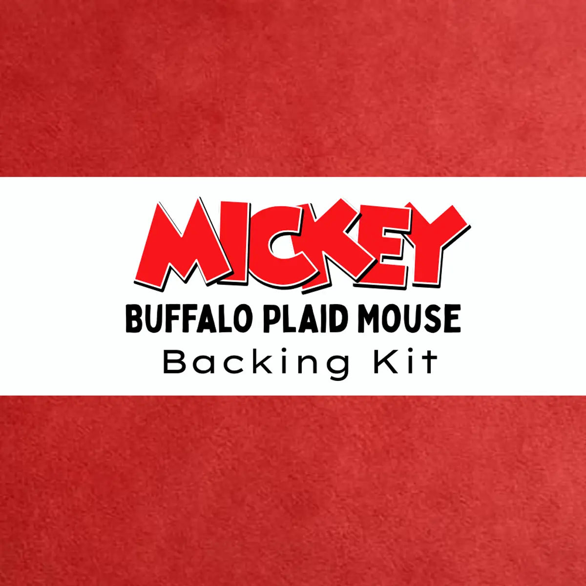 Mickey Buffalo Plaid Mouse Backing Kit Scarlet Cuddle