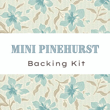 Mini Pinehurst - Sewing Bird Backing Kit Water Lily