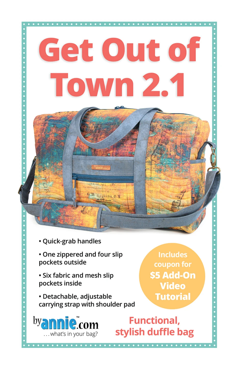 Get Out of Town Duffle 2.1 Pattern