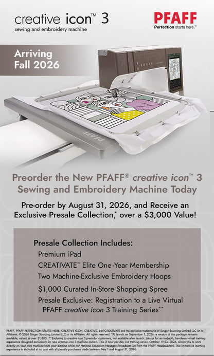 SVP promotional poster for the Pfaff Creative Icon 3 Sewing and Embroidery Machine, launching Fall 2026. Features preorder incentives and showcases the expanded embroidery area stitching a vibrant design.