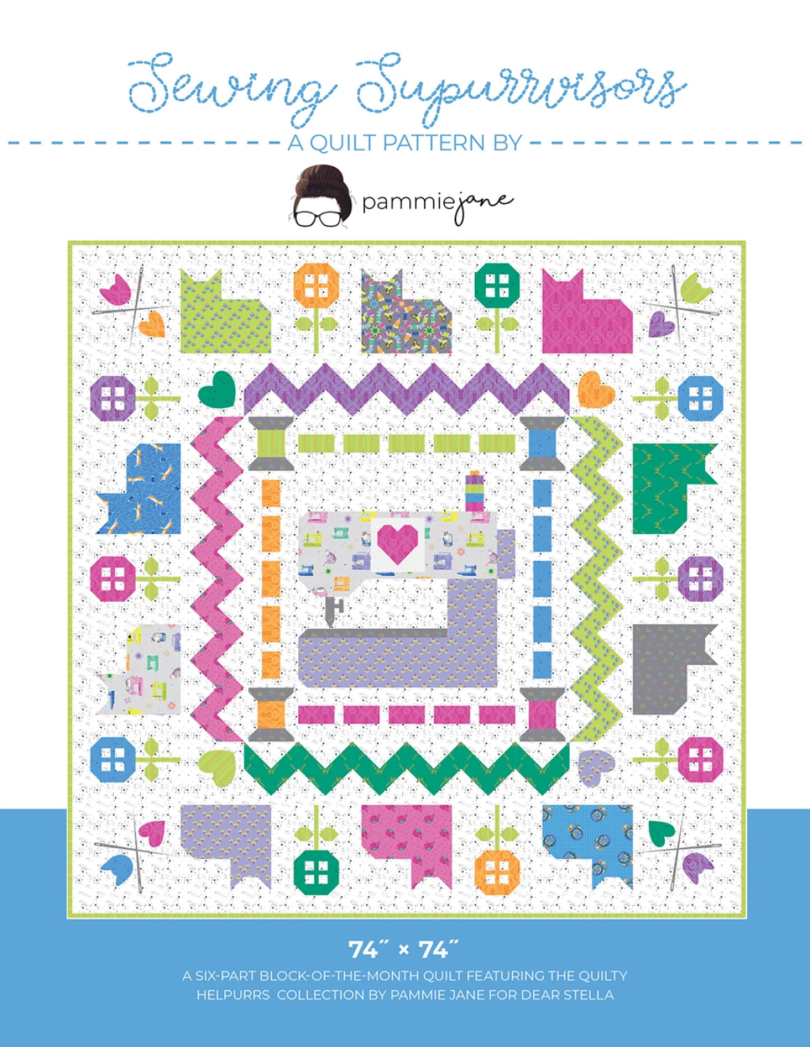The Sewing Supurrvisors Quilt Pattern by Checker Distributor features a 74" x 74" block-of-the-month quilt with cat silhouettes, sewing motifs, hearts, paw prints, and geometric shapes—a colorful treat for quilting and cat lovers.