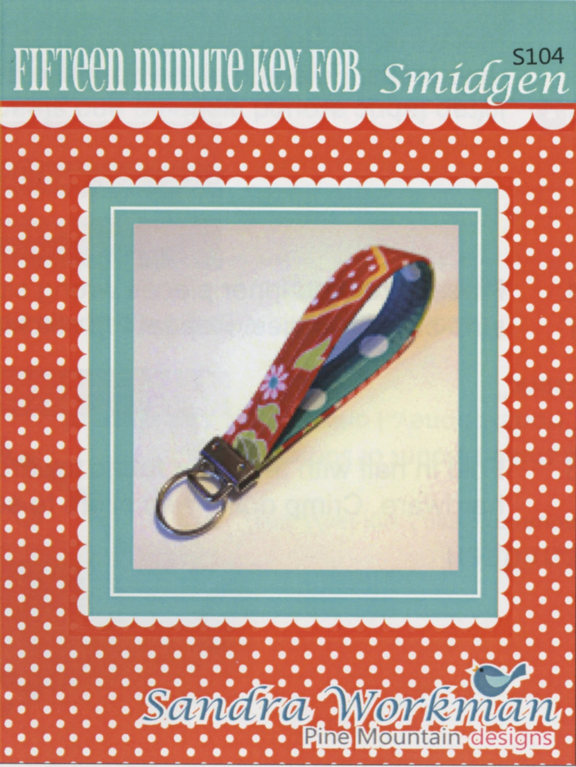 15 Minute Key Fob Pattern cover art quick sewing project