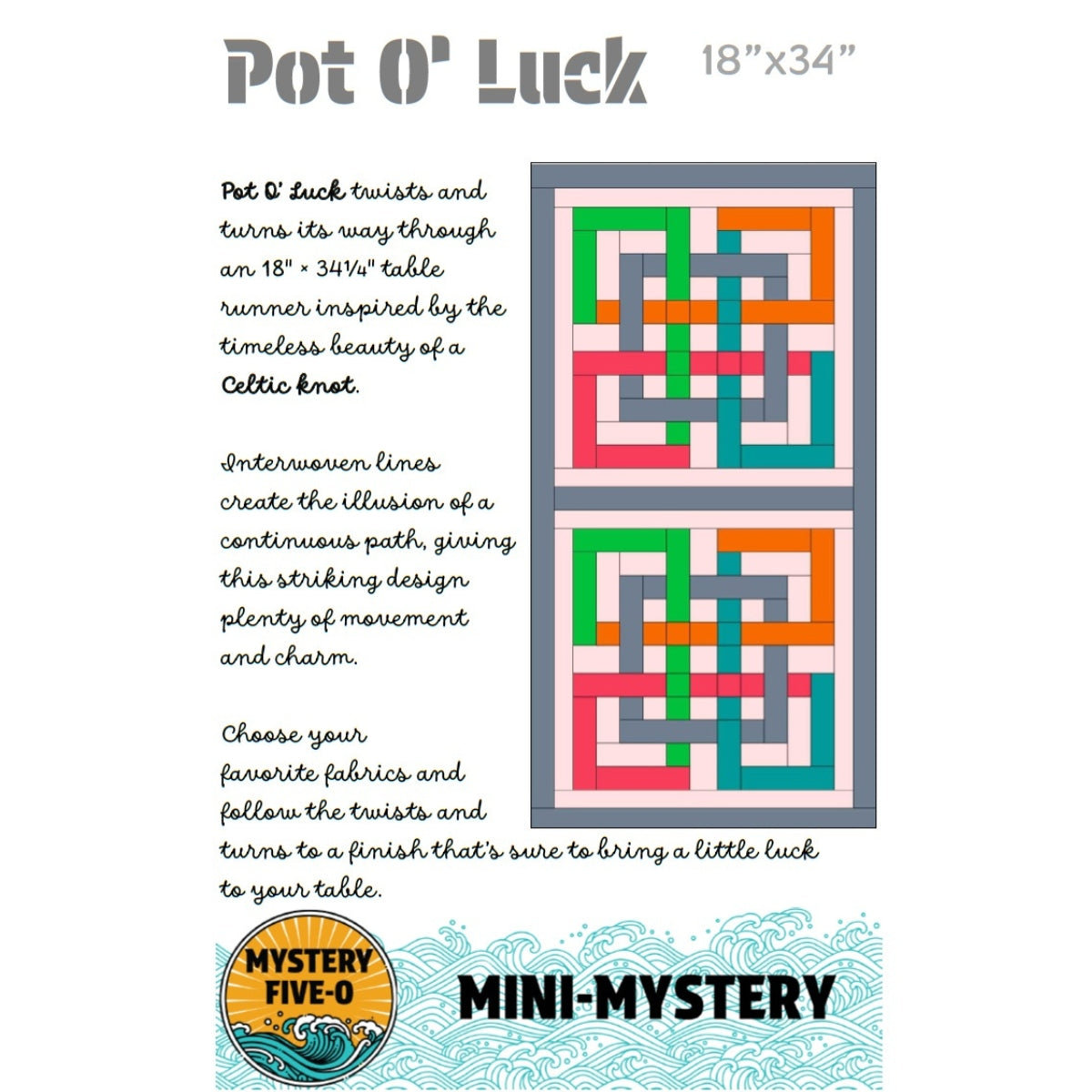 Mystery Five-0 Pot O' Luck Mini Mystery Table Runner Pattern