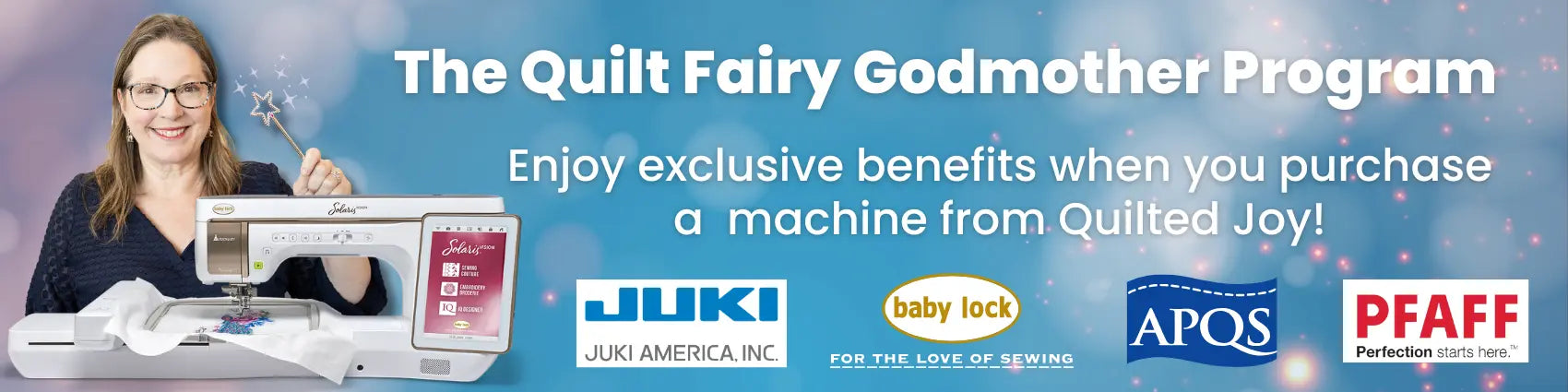Promotional banner for Quilted Joy's Quilt Fairy Godmother Program with Angela Huffman holding a wand over a Baby Lock sewing machine.