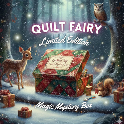 An open Limited Edition Quilt Fairy Magic Mystery Box by Quilted Joy sits in a snowy forest with wrapped gifts, a deer, an owl, and a squirrel. Text: Limited Edition Quilt Fairy Magic Mystery Box.