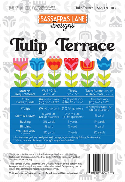 The Tulip Terrace Quilt Pattern features a colorful, illustrated cover with rows of stylized tulips and sewing details. Fabric requirements for multiple sizes are provided on a blue chart. Designed by Sassafras Lane Designs.