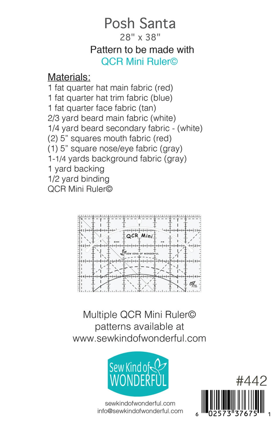 The Posh Santa Quilt Pattern instruction page lists needed fabrics, features the QCR Mini Ruler, and shares festive décor ideas. It also includes a ruler diagram and contact info for Sew Kind of Wonderful.