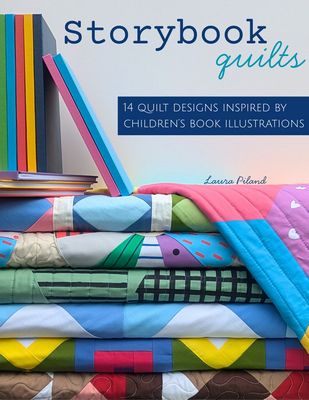 Storybook Quilts Pattern Quilt Book
