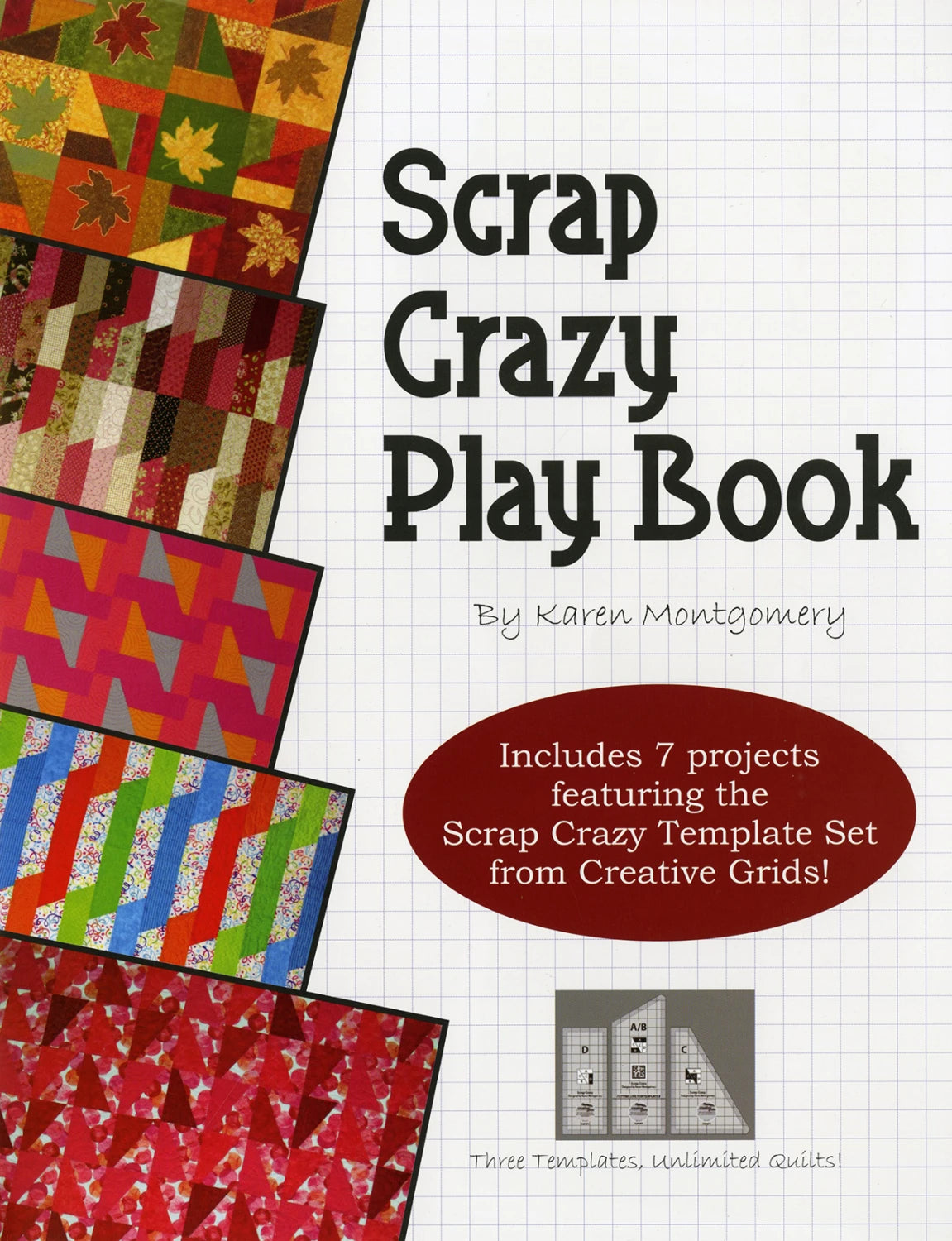 Scrap Crazy Play Book quilt pattern collection by Karen Montgomery cover
