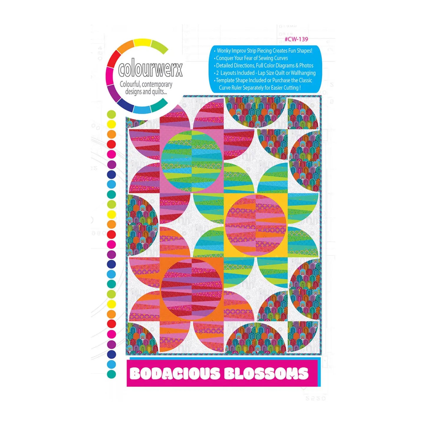 Bodacious Blossoms Quilt Pattern