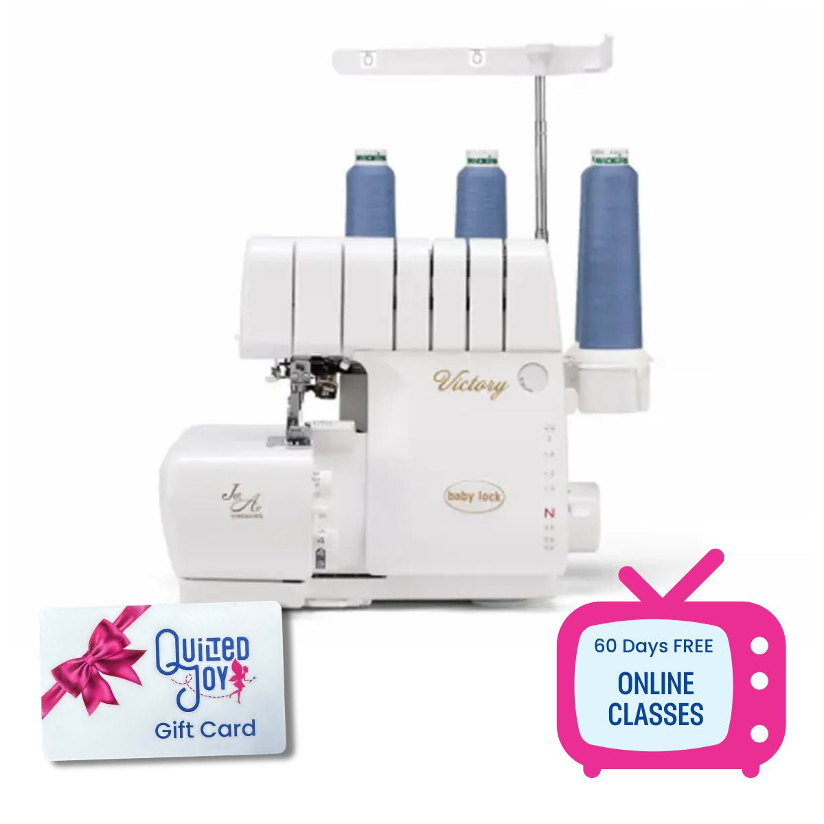 A Baby Lock Victory Serger Machine with Jet-Air Threading and blue spools sits next to a Quilted Joy gift card and a pink TV icon highlighting 60 days of free online classes.