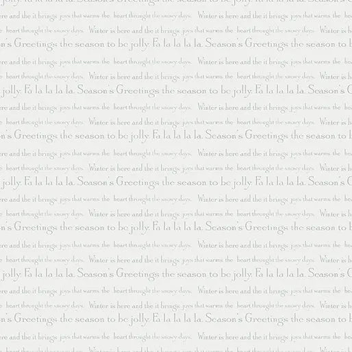 White Christmas Song Light Grey Fabric Yardage features a white background with repeating pale gray and green holiday text like "Seasons Greetings" and "Fa la la la la." Perfect for festive projects, available by the yard.